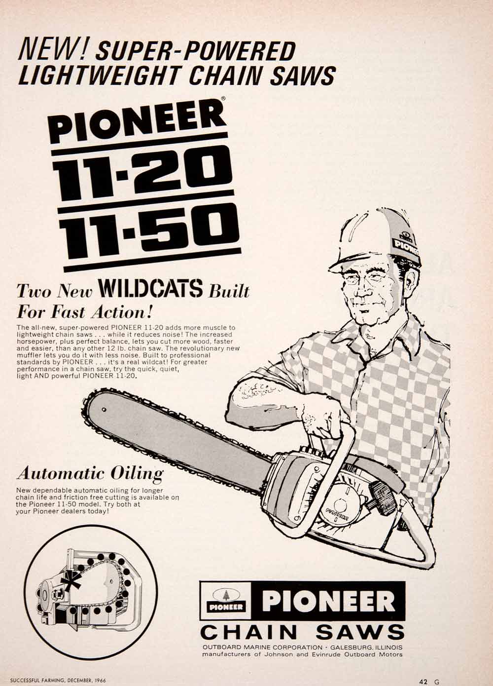 1966 Ad Pioneer Chain Saw Home Tool 11-20 11-50 Advertisement Galesburg SF4
