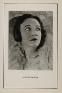 1927 Silent Film Movie Star Pauline Frederick Print - ORIGINAL