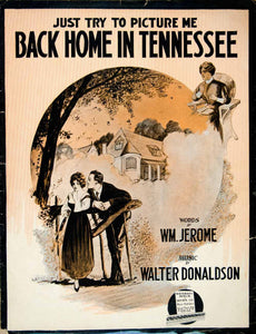 1915 Sheet Music Back Home Tennessee William Jerome Walter Donaldson Piano SM3 - Period Paper
