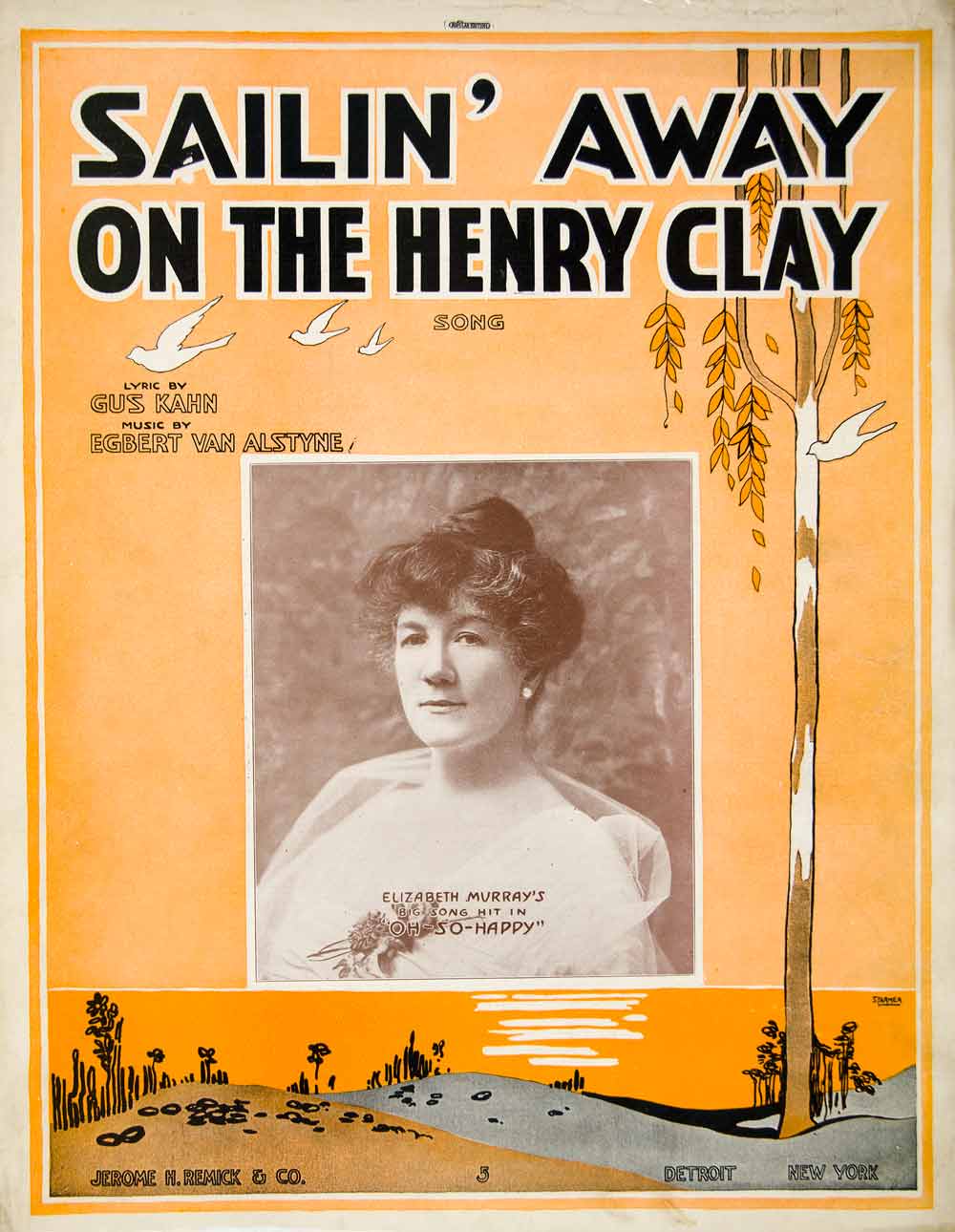 1917 Sheet Music Sailin Away Henry Clay Gus Kahn Elizabeth Murray Egbert SM3