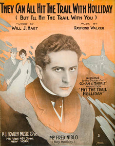 1915 Hit Trail Holiday Will J Hart Raymond Walker Sheet Music Billy Holliday SM3