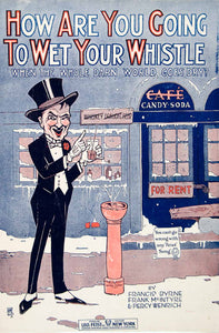 1919 Sheet Music Wet Whistle Alcohol Rosebud Art Francis Byrne Frank SM3