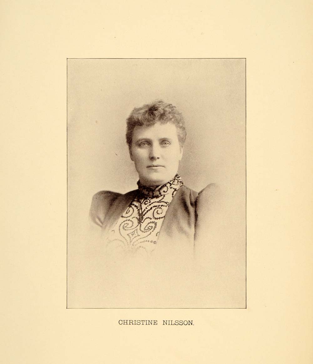 1894 Print Christine Nilsson Swedish Opera Singer - ORIGINAL HISTORIC ...