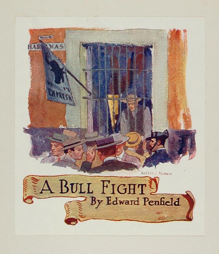 1911 Print Bullfight Ticket Window Edward Penfield - ORIGINAL SS1