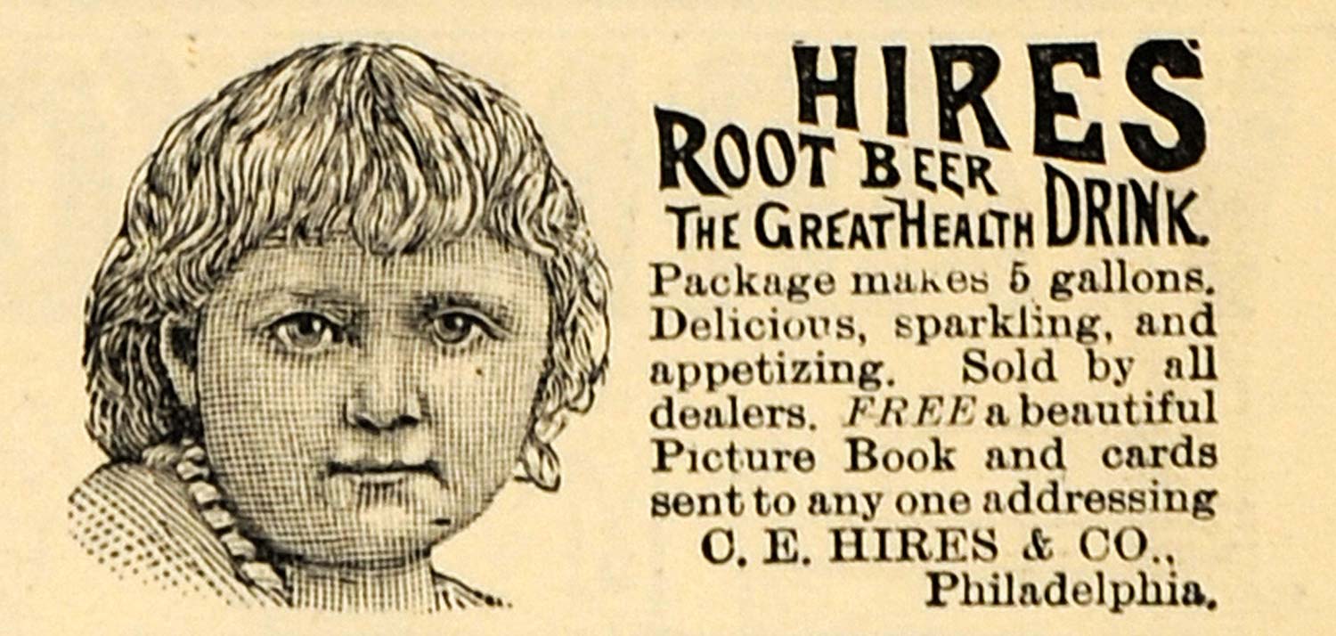 1891 Ad C. E. Hires Root Beer Health Drink Philadelphia - ORIGINAL TFO1