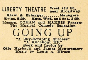 1918 Ad Liberty Theatre Going Up Otto Harbach Cohan - ORIGINAL ADVERTISING THR1