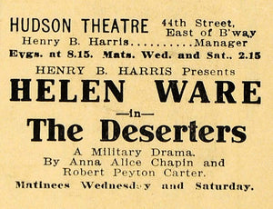 1910 Ad Helen Ware Deserters Hudson Theatre Military - ORIGINAL ADVERTISING THR1