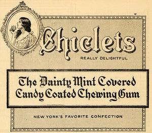 1915 Ad Chiclets Mint Candy Chewing Gum Lady's Portrait - ORIGINAL THR1