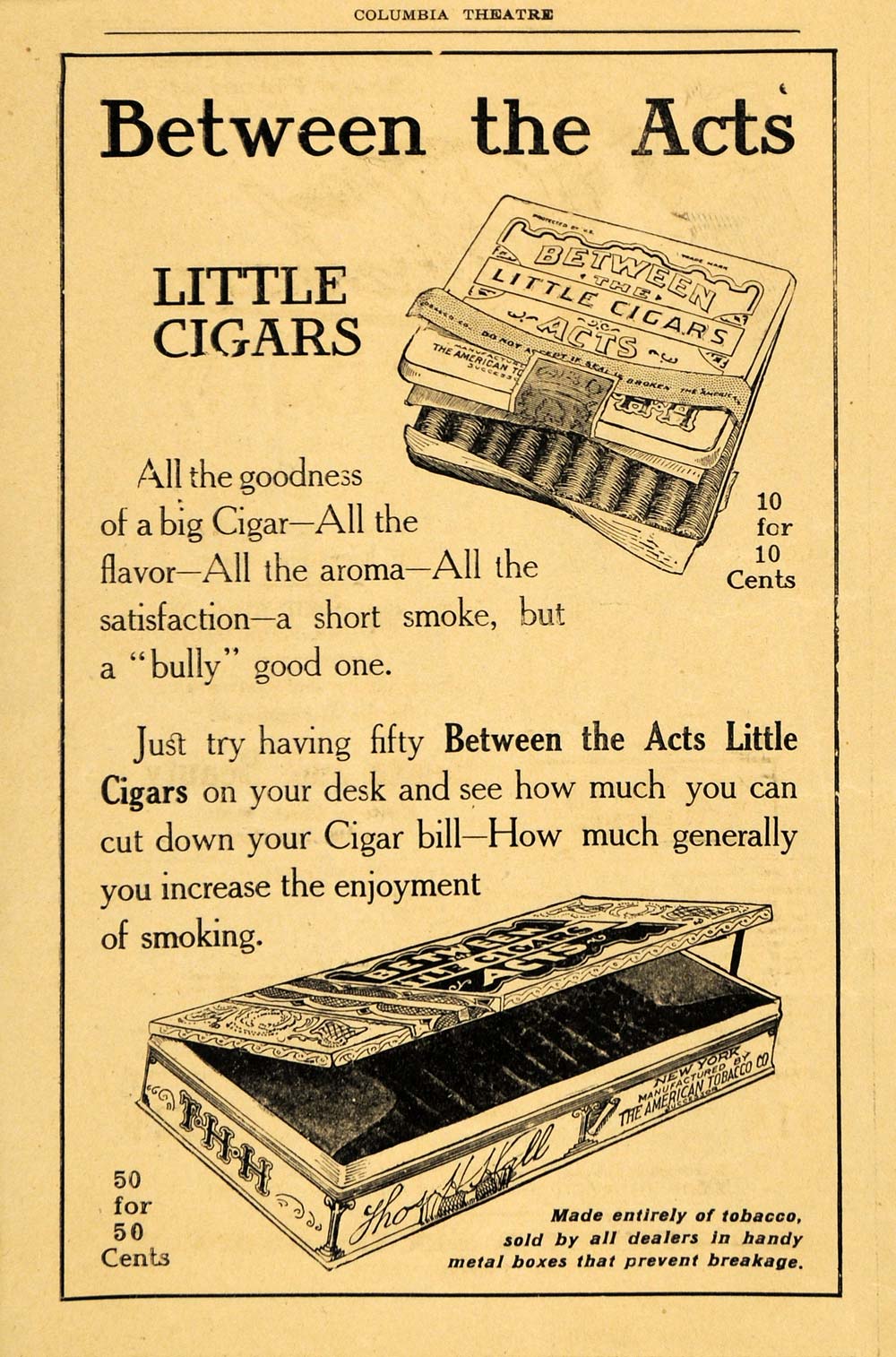 1910 Ad Between The Acts Little Smoking Tobacco Cigars - ORIGINAL THR1