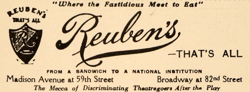 1923 Ad Reuben's Dinner Meal Dining Broadway Sandwich - ORIGINAL THR1