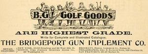 1899 Ad Bridgeport Gun Implement Golf Sporting Goods - ORIGINAL ADVERTISING TIN4