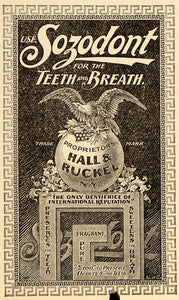 1898 Ad Sozodont Teeth Breath Hall Ruckel Toothpaste - ORIGINAL ADVERTISING TIN4