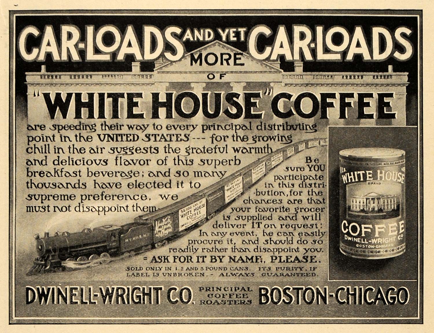 1909 Ad Dwinell-Wright Co. White House Coffee Beverage - ORIGINAL TIN4