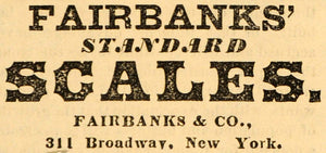 1882 Ad Fairbanks' Standard Scales 311 Broadway NY - ORIGINAL ADVERTISING TIN6