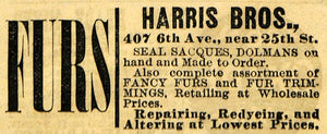 1882 Ad Harris Bros. Furs Seal Sacques Dolmans Fashion - ORIGINAL TIN6