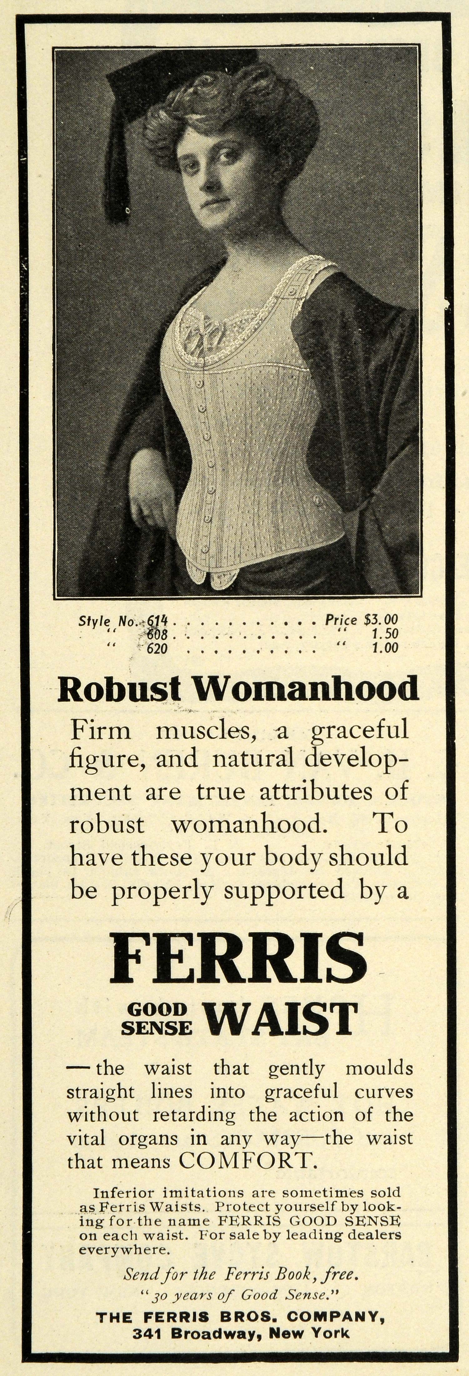 1908 Ad Ferris Good Sense Waist Corset Robust Womanhood Victorian TIN6