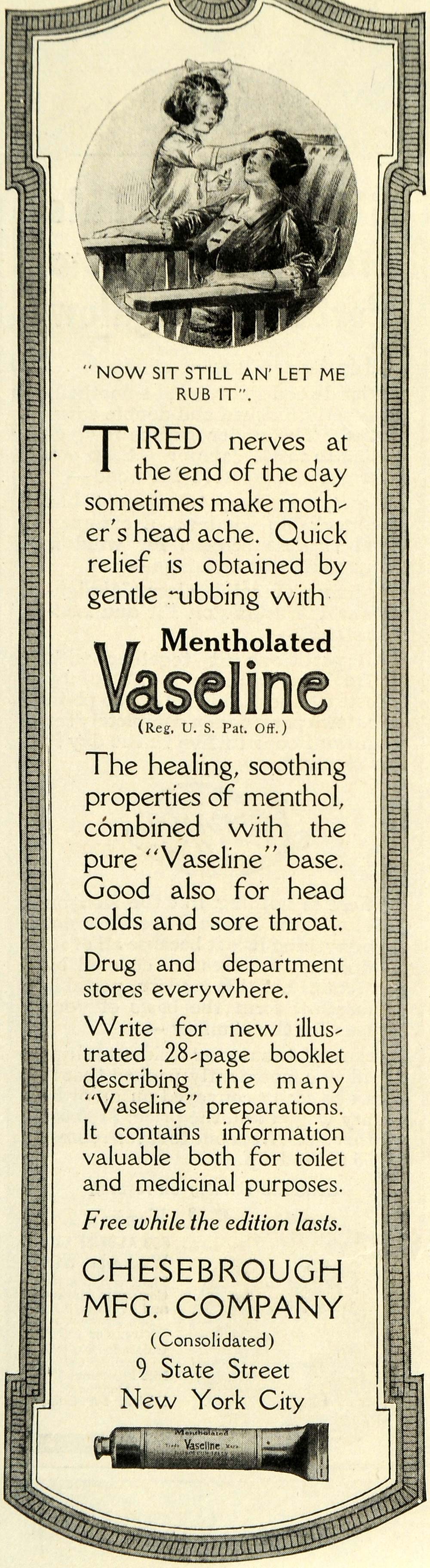 1914 Ad Chesebrough Mentholated Vasoline Headache Cure 9 State Street New TLW2