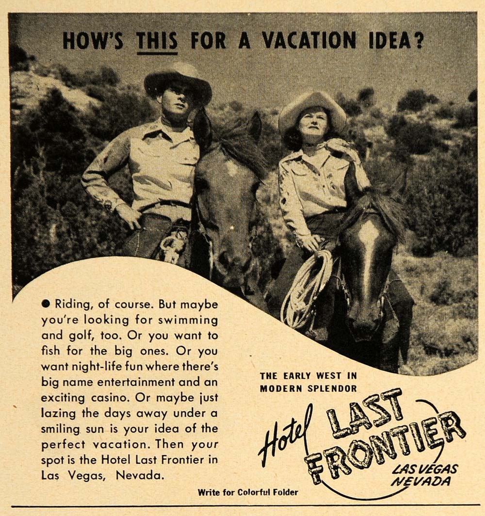 1949 Ad Hotel Last Frontier Las Vegas NV Horse Riding - ORIGINAL ADVERTISING TM1