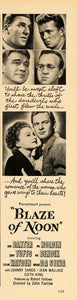 1947 Ad Blaze of Noon Movie John Farrow Anne Baxter - ORIGINAL ADVERTISING TM1