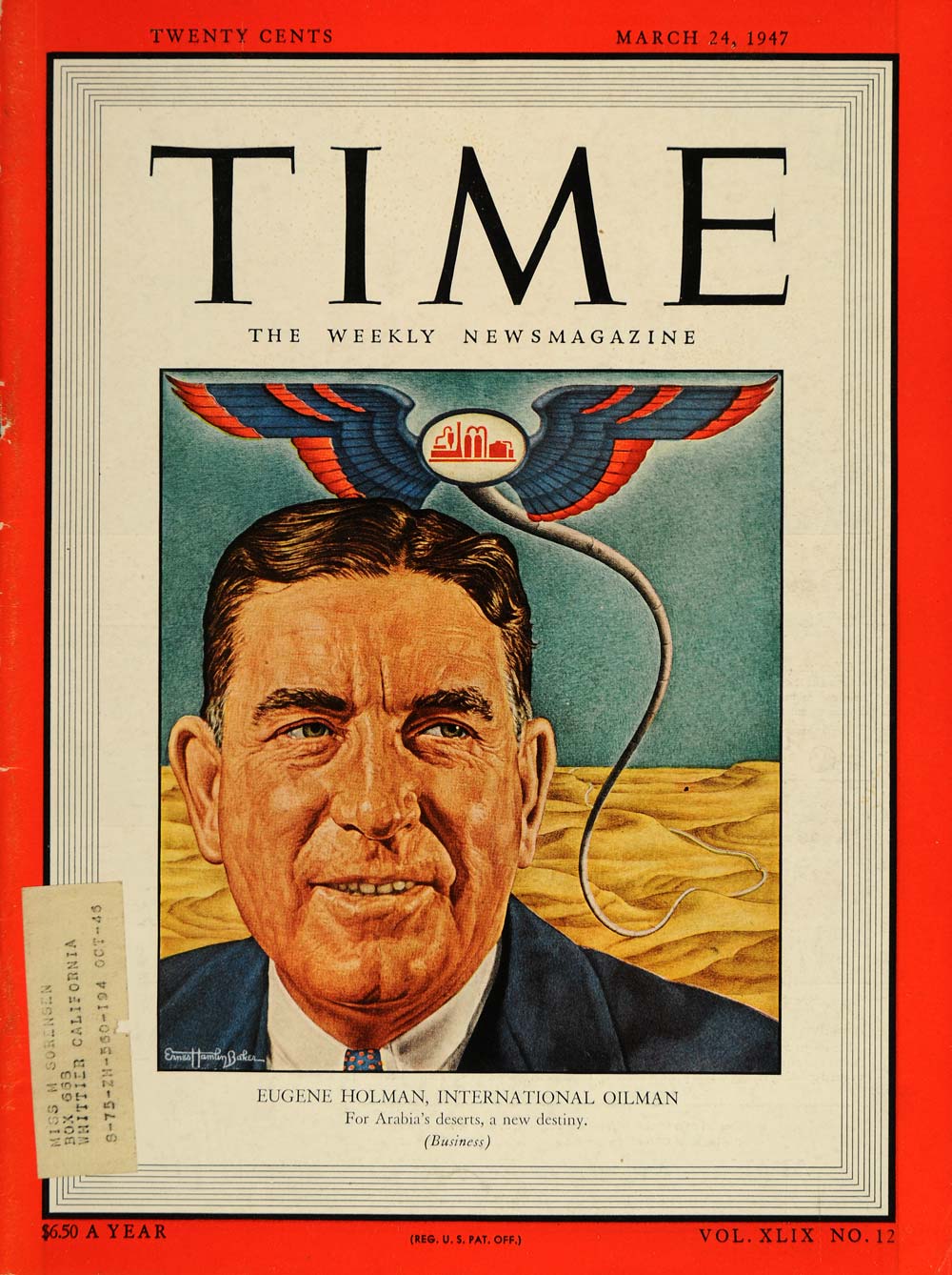 1947 TIME Cover Eugene Holman Oilman Ernest H. Baker - ORIGINAL TM1