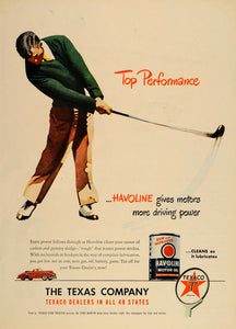 1947 Ad Texaco Havoline Motor Oil Golfer Golf Swing - ORIGINAL ADVERTISING TM1