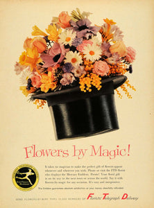 1957 Ad Florist Telegraph Delivery Flowers Magic Hat - ORIGINAL ADVERTISING TM6