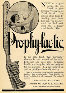 1911 Ad Pro-phy-lac-tic Florence Company Toothbrush - ORIGINAL ADVERTISING TOM1