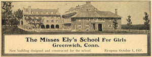 1907 Ad Misses Ely's School Girls Greenwich Educational - ORIGINAL TOM1