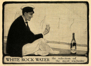 1903 Ad White Rock Water Sparkling Sailor Exclusive - ORIGINAL ADVERTISING TOM1