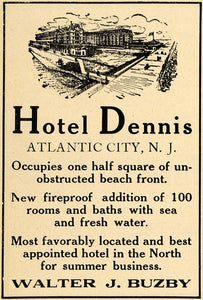 1907 Ad Hotel Dennis Atlantic City NJ Walter J. Buzby - ORIGINAL TOM2