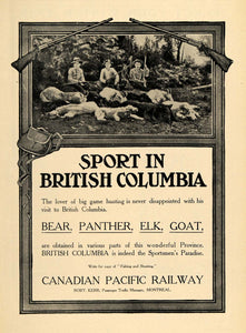 1906 Ad Hunt Bear Panther Elk Goat Canada Pacific Rail - ORIGINAL TOM3