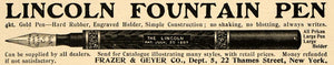 1902 Ad Frazer & Geyer Co. Lincoln Fountain Pen NY - ORIGINAL ADVERTISING TOM3