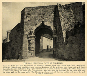 1928 Print Old Etruscan Gate Volterra Porta all' Arco - ORIGINAL HISTORIC TRV1