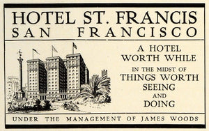 1909 Ad Hotel St. Francis San Francisco California Lodging James Woods TRV1
