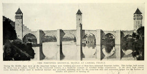 1927 Print France Cahors Pont Valentre Fortified Medieval Bridge River Lot TRV2