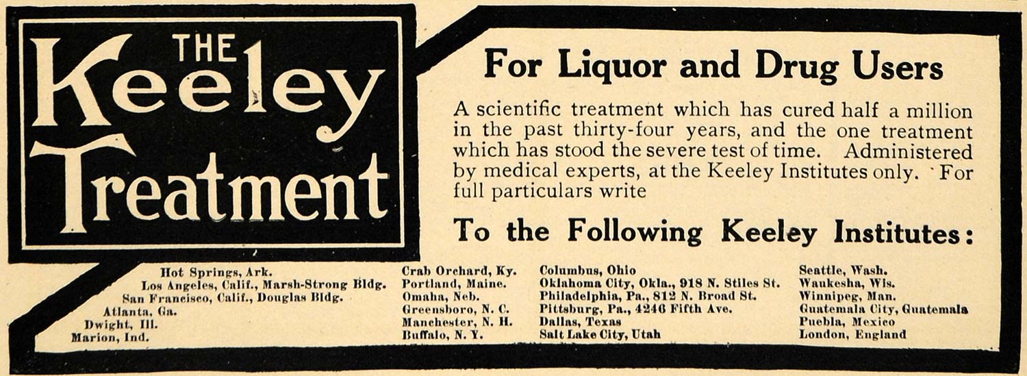 1914 Ad Liquor Drug User Keeley Treatment Cure Medical - ORIGINAL TW1