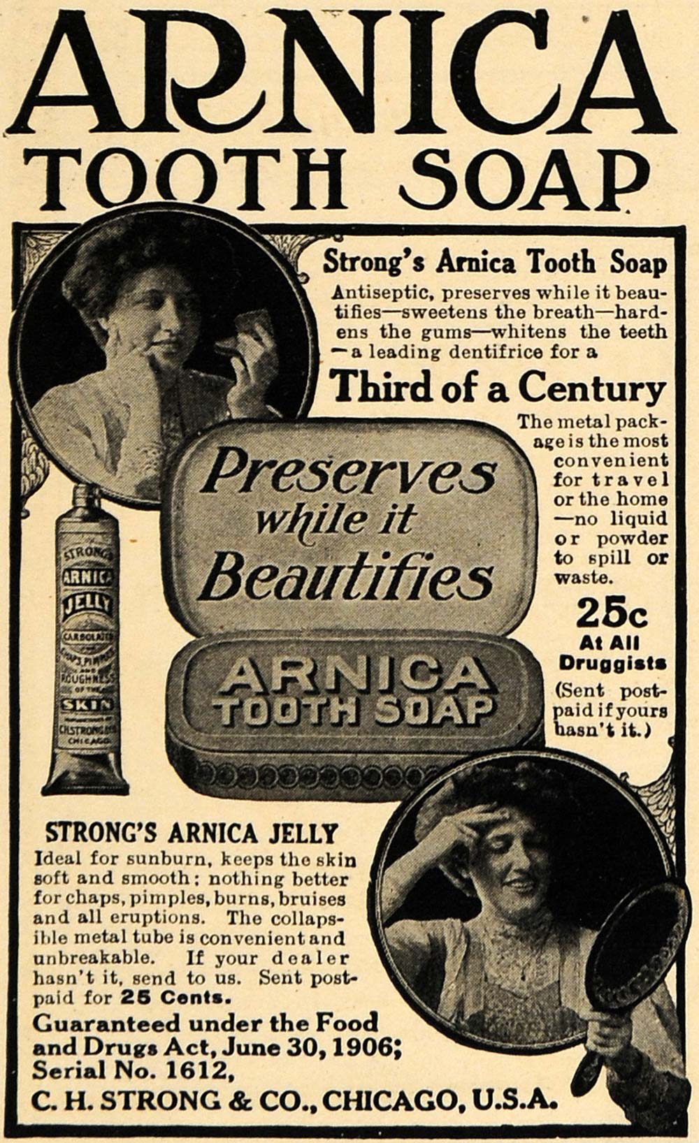 1908 Ad C. H. Strong Arnica Tooth Soap Beautifies Teeth - ORIGINAL TW1