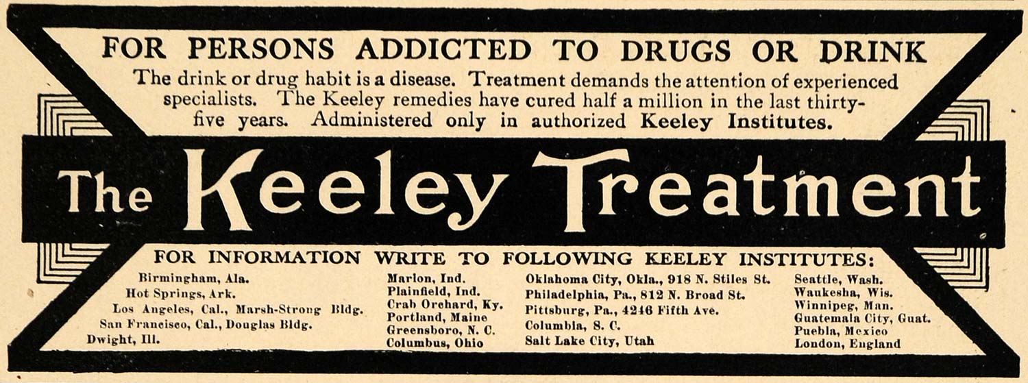1915 Ad Keeley Institutes Drug Drinking Treatment Rehab - ORIGINAL TW1