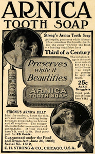 1908 Ad Arnica Tooth Soap Paste Jelly Metal Beauty Drug - ORIGINAL TW1