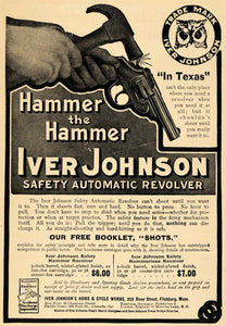 1908 Ad Iver Johsnon Auto Revolver Hammer the Hammer - ORIGINAL ADVERTISING TW1