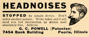 1911 Ad Head Noises Stopped Device G C Powell Peoria - ORIGINAL ADVERTISING TW3