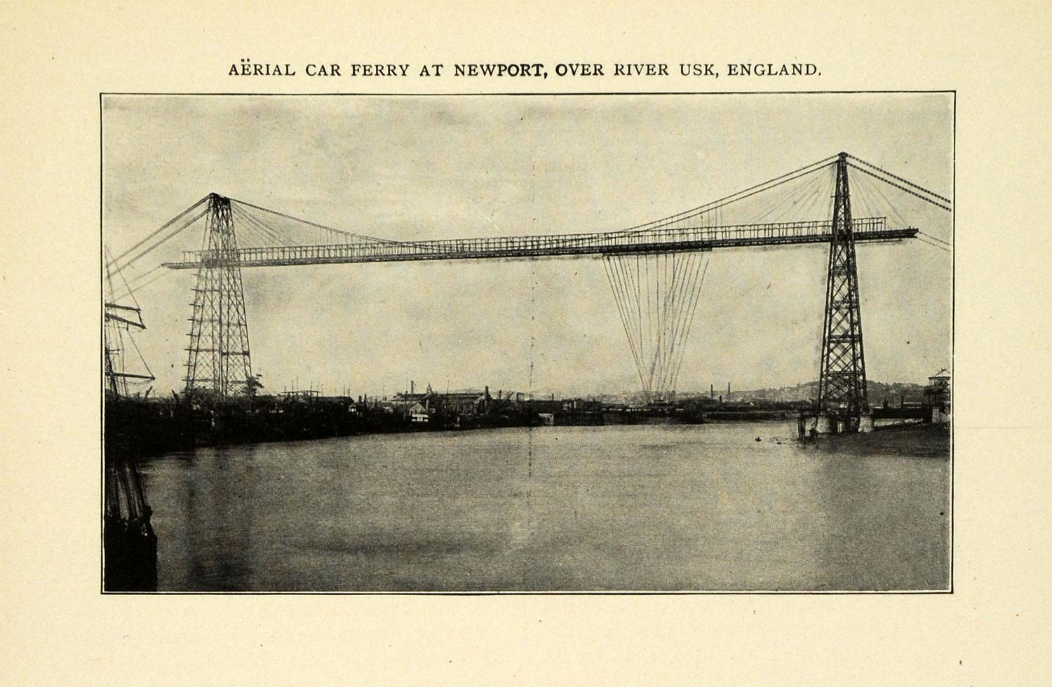 1907 Print Car Ferry Newport River Usk England Bridge - ORIGINAL HISTORIC TW3