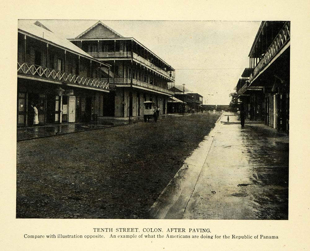 1909 Print Tenth Street Colon Panama American Paving - ORIGINAL HISTORIC TW3