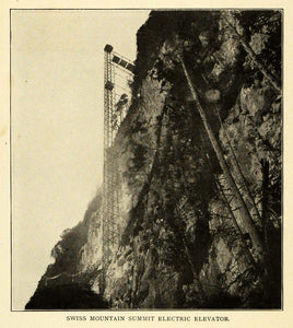 1906 Print Climb Swiss Mountains by Electric Elevator - ORIGINAL HISTORIC TW3