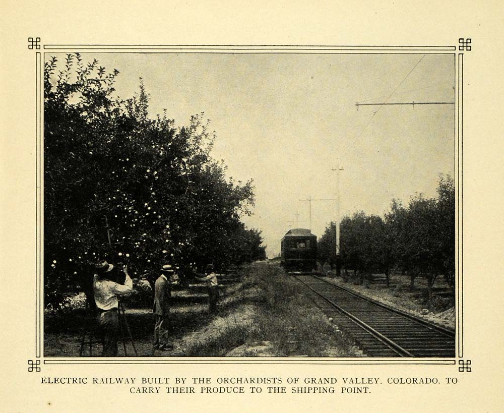 1911 Print Grand Valley Colorado Fruit Electric Railway ORIGINAL HISTORIC TW4