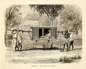 1876 Wood Engraving Antique Palanquin Litter Indian Bearers Transportation TWW1
