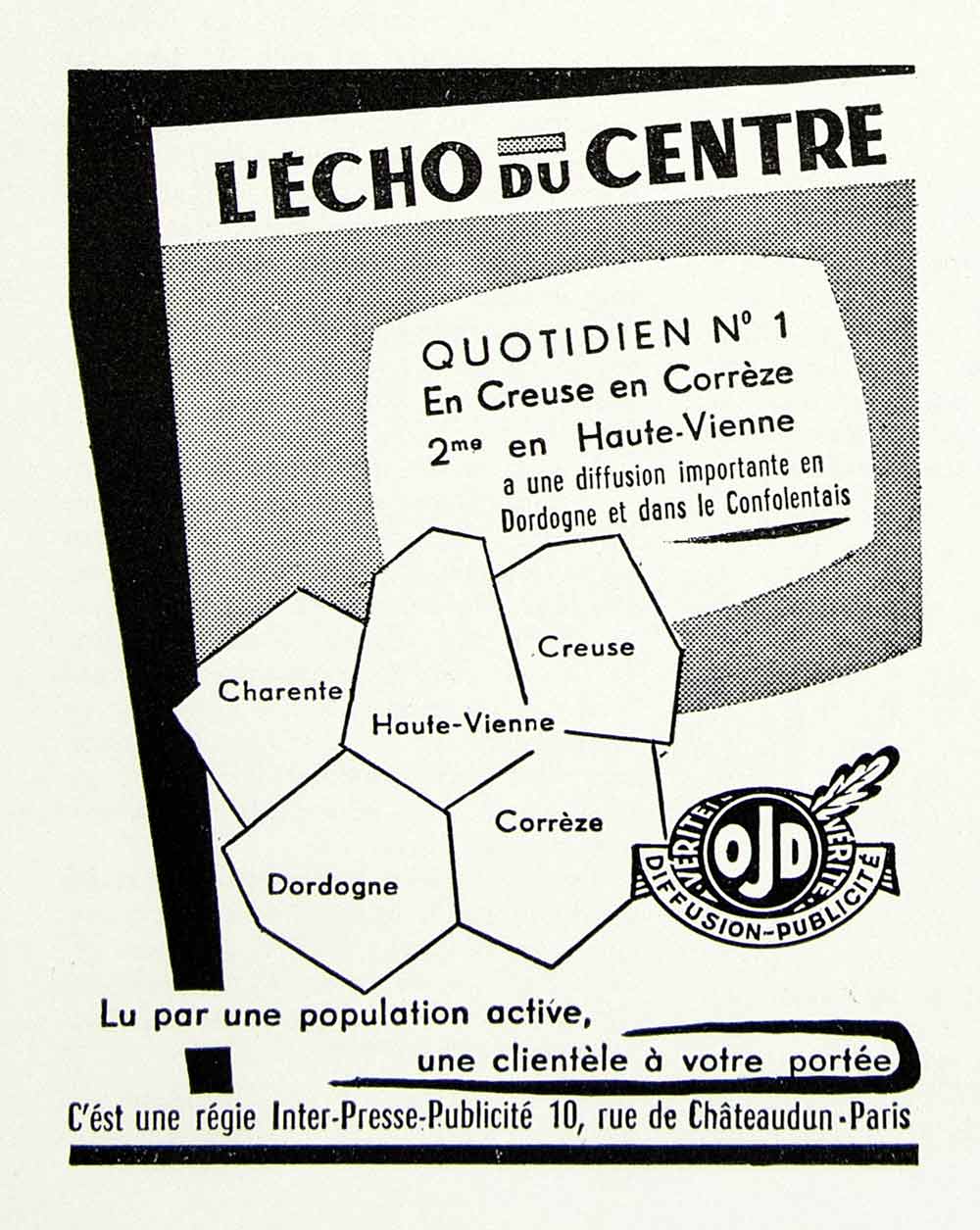 1957 Ad L'Echo Centre OJD Inter-Presse-Publicite French 10 Chateaudun VEN1