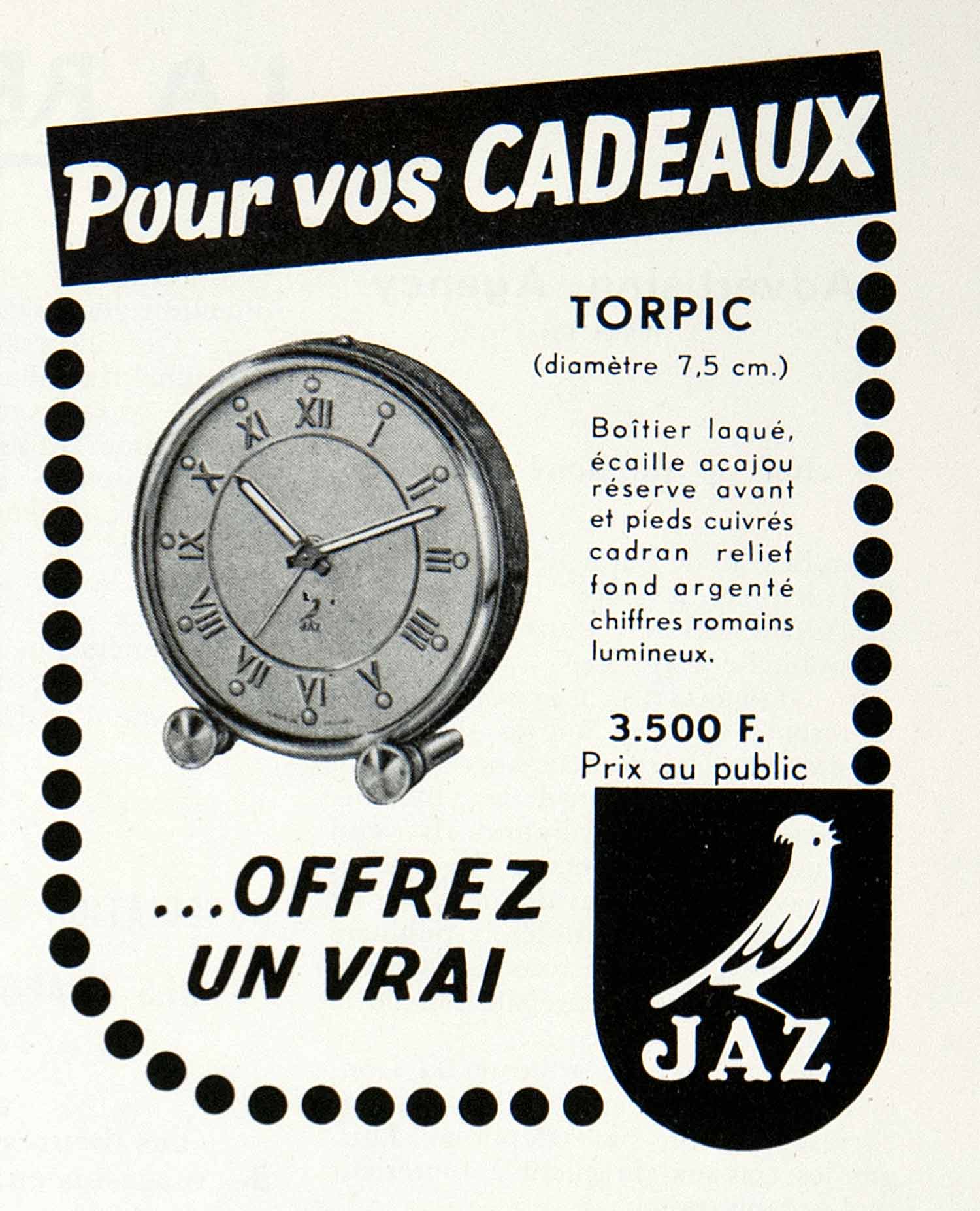 1955 Ad French Advertising Clock Torpic JAZ France Gift Present VEN2