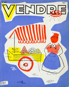 1958 Cover Vendre French Magazine Jean-Paul Gaucher Art Food Cart Vendor VENA1