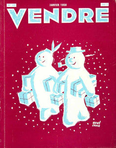 1958 Cover Vendre French Magazine Rene Chag Art Snowmen Snowman Gift Boxes VENA1